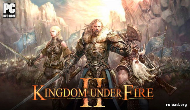Kingdom Under Fire 2 скачать