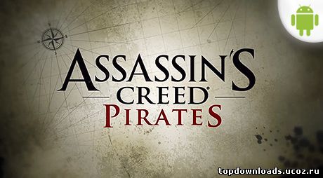 Assassin's Creed Pirates на android