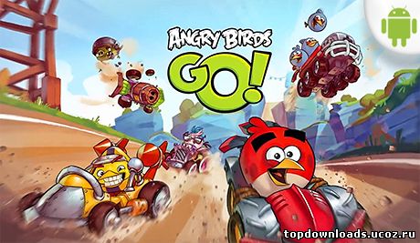 Angry Birds Go на android