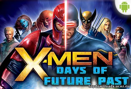 Игра Люди Икс: Дни минувшего будущего на андроид