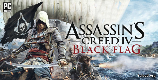 Assassins Creed 4 Black Flag | Repack xatab
