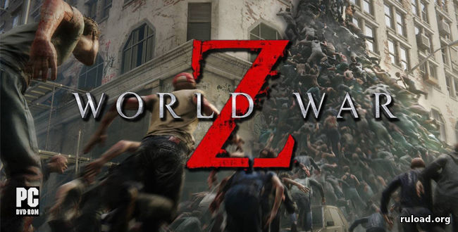 World War Z | RePack от xatab