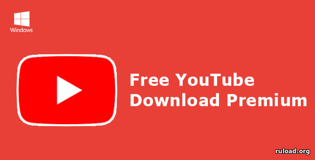 Free YouTube Download Premium 4.3.6.1220