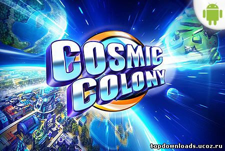 Cosmic Colony для android