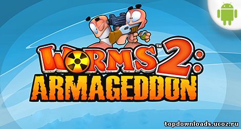 Worms 2: Armageddon на android