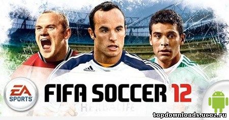 Скачать FIFA 2012 для android